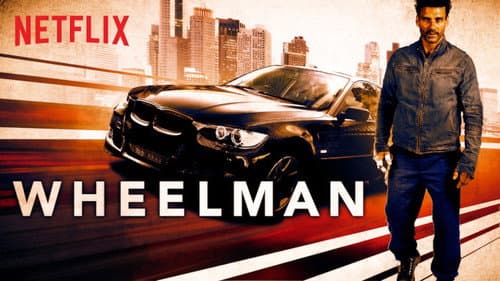 Wheelman still