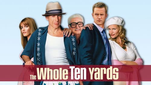 The Whole Ten Yards still
