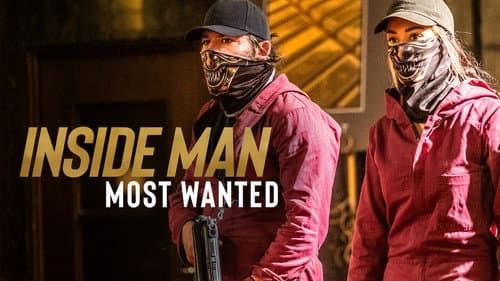 Inside Man: Most Wanted still