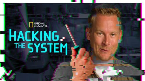 Hacking the System still