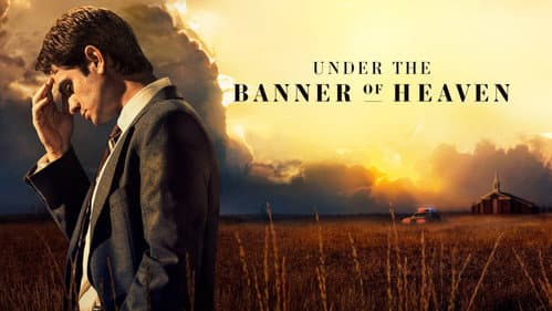 Under the Banner of Heaven still