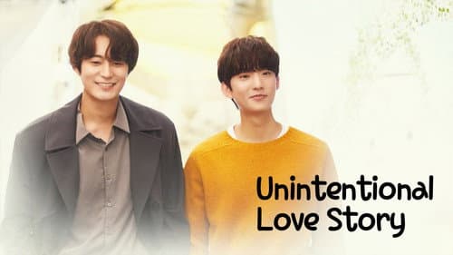 Unintentional Love Story still