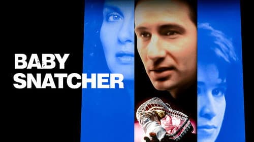 Baby Snatcher still