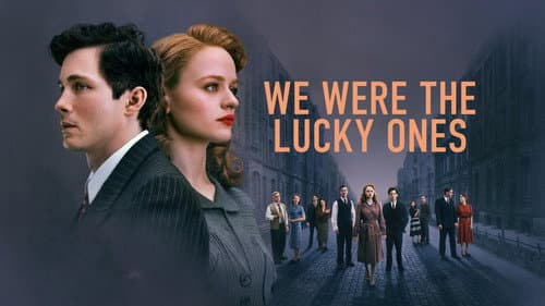 We Were the Lucky Ones still