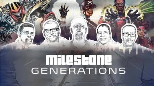 Milestone Generations still