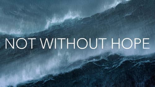 Not Without Hope still