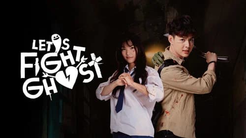 Let's Fight Ghost still