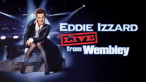 Eddie Izzard: Live from Wembley still