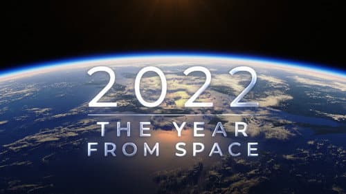 2022: The Year from Space still