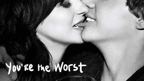 You're the Worst still