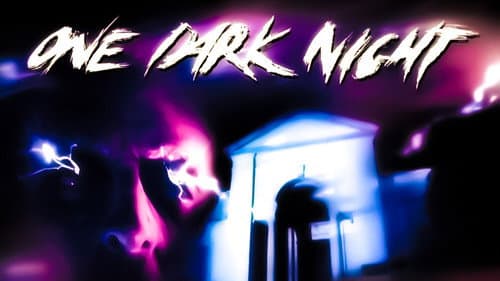 One Dark Night still