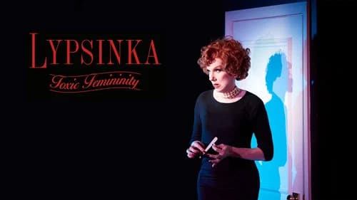 Lypsinka: Toxic Femininity still