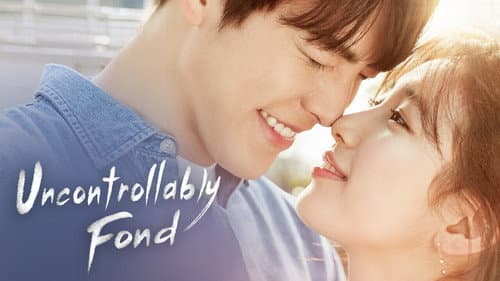 Uncontrollably Fond still