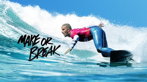 Make or Break still