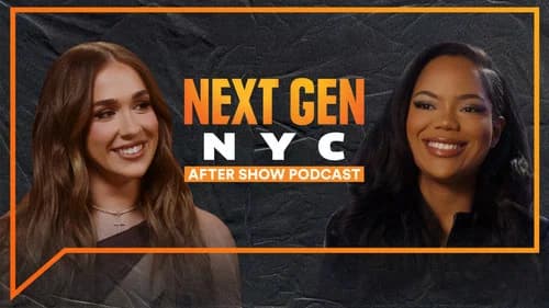 Next Gen NYC After Show Podcast still