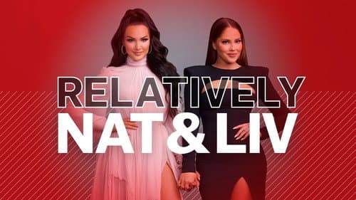 Relatively Nat & Liv still