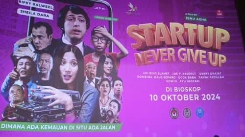 Start Up Never Give Up still
