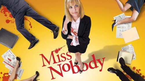 Miss Nobody still