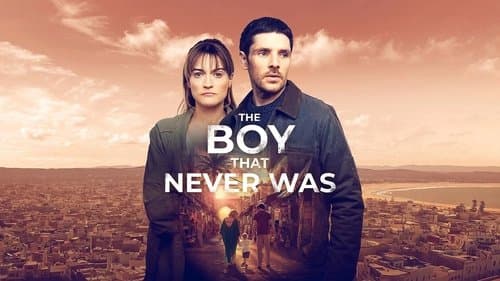 The Boy That Never Was still