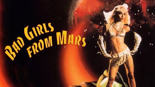 Bad Girls from Mars still