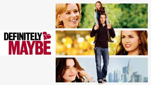 Definitely, Maybe still