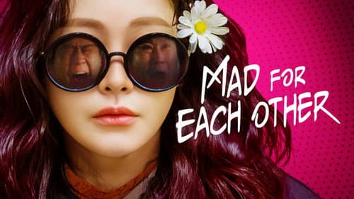 Mad for Each Other still