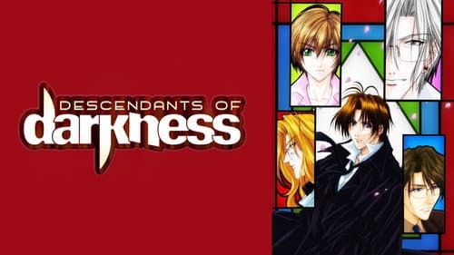 Descendants of Darkness still