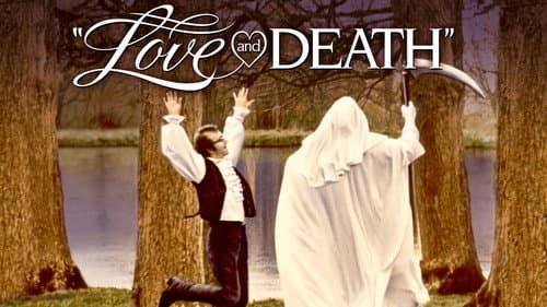 Love and Death still