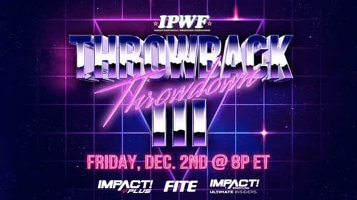 IMPACT Wrestling: Throwback Throwdown III still
