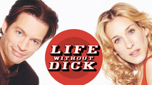 Life Without Dick still