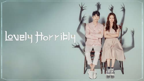 Lovely Horribly still