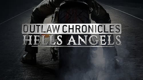 Outlaw Chronicles: Hells Angels still