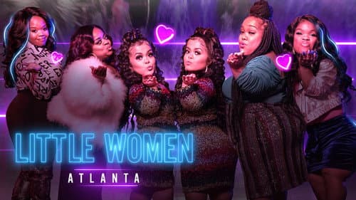 Little Women: Atlanta still