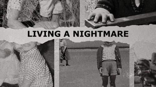 Living a Nightmare still