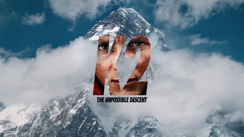 K2: The Impossible Descent still