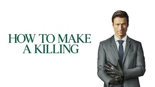 How to Make a Killing still