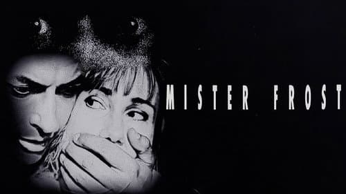 Mister Frost still