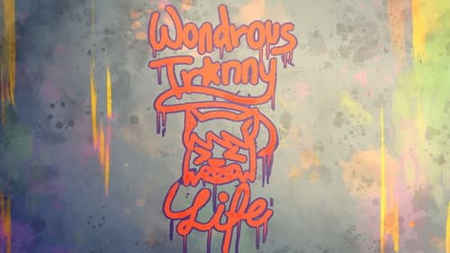 Wondrous Tr*nny Life still