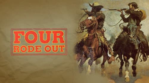 Four Rode Out still