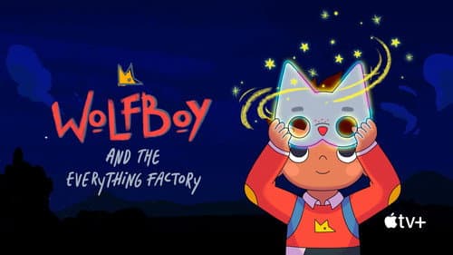 Wolfboy and the Everything Factory still