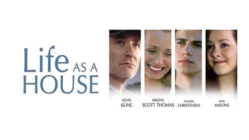 Life as a House still