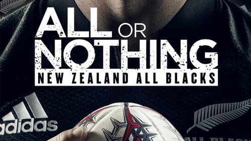 All or Nothing: New Zealand All Blacks still