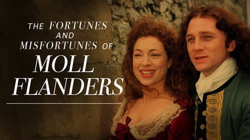 The Fortunes and Misfortunes of Moll Flanders still