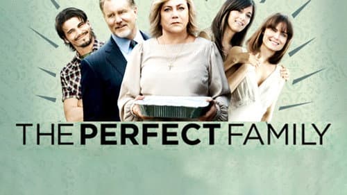 The Perfect Family still