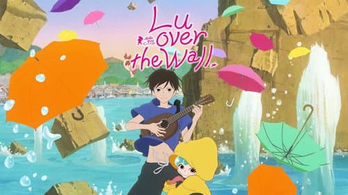 Lu Over the Wall still