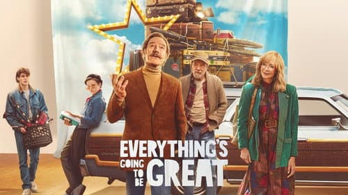 Everything's Going to Be Great still