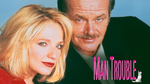 Man Trouble still