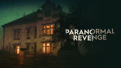 Paranormal Revenge still