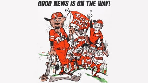 Here Come the Tigers still