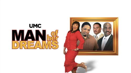 Man of Her Dreams still